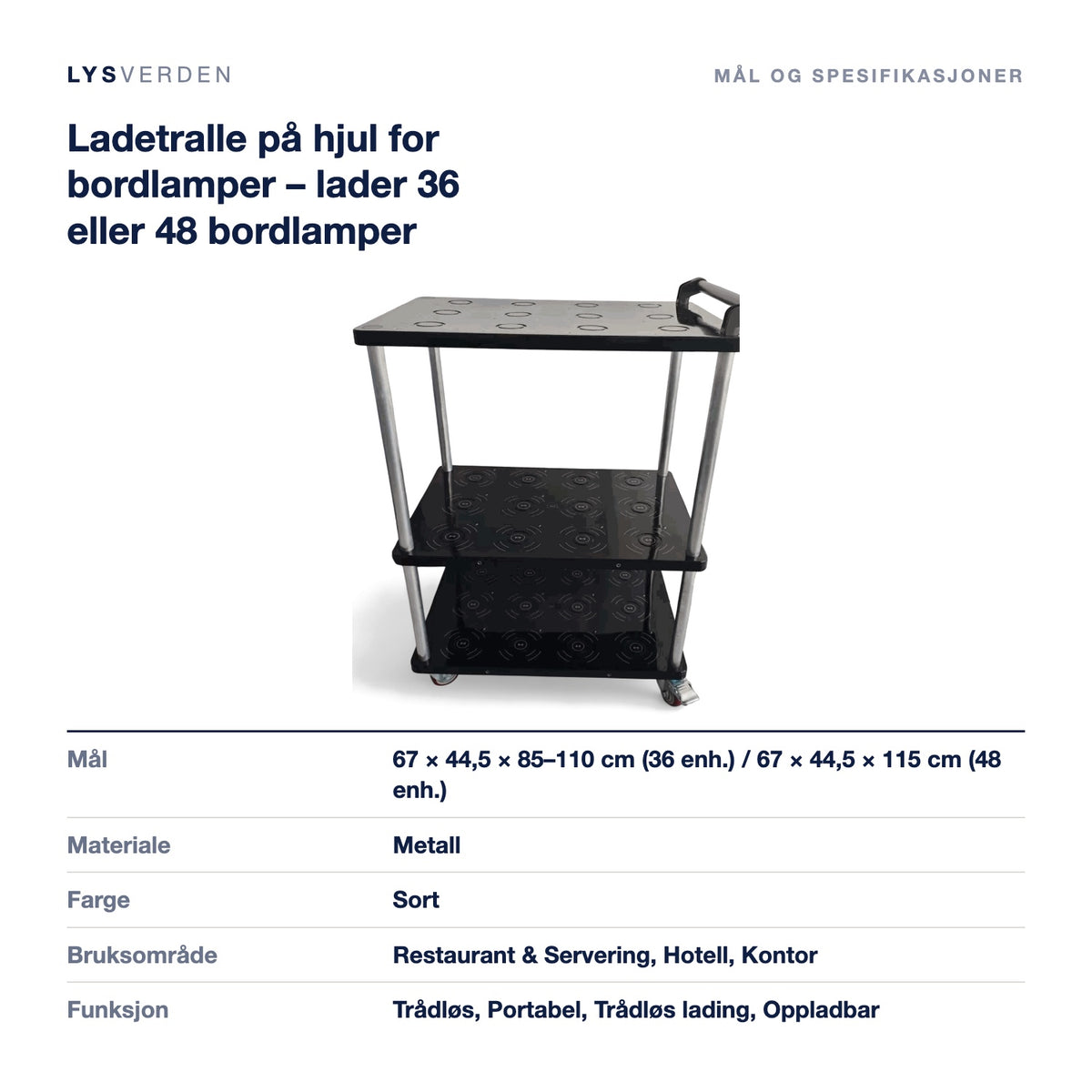 Ladetralle på hjul for bordlamper – lader 36 eller 48 bordlamper – mål og spesifikasjoner