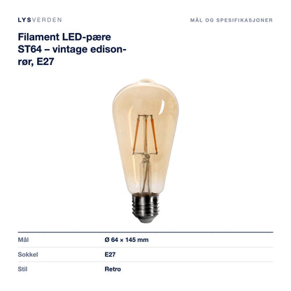 Filament LED-pære ST64 – vintage edison-rør, E27 – mål og spesifikasjoner