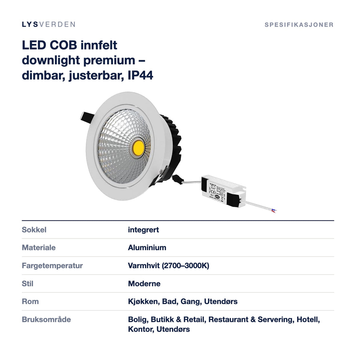 LED COB innfelt downlight premium – dimbar, justerbar, IP44 – mål og spesifikasjoner