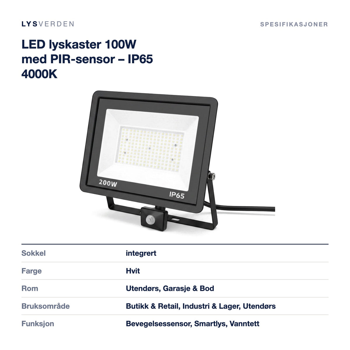 LED lyskaster 100W med PIR-sensor – IP65 4000K – mål og spesifikasjoner