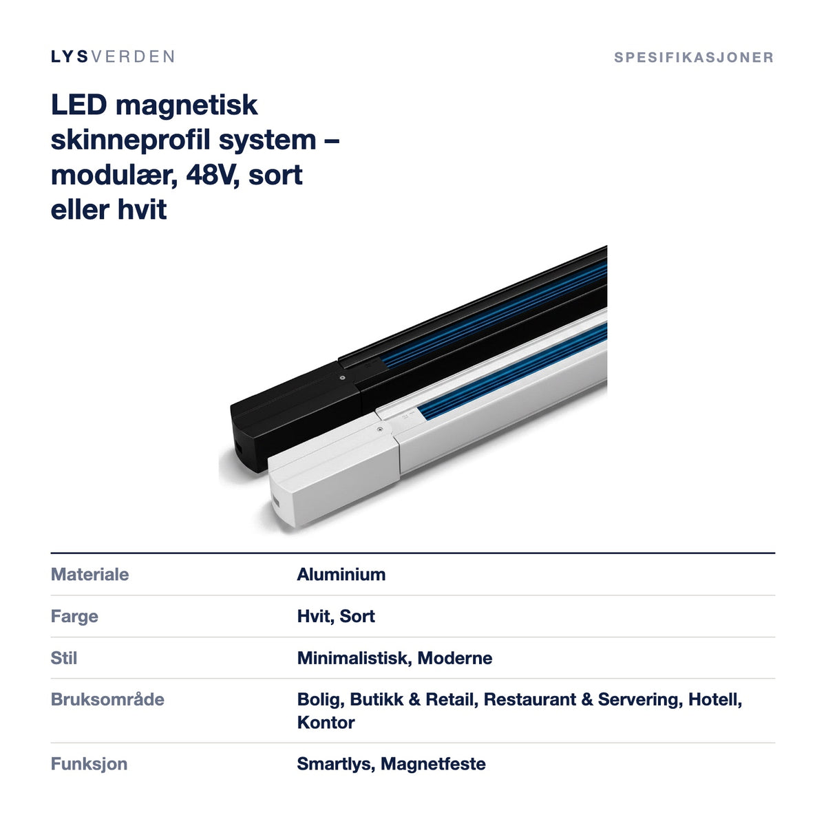 LED magnetisk skinneprofil system – modulær, 48V, sort eller hvit – mål og spesifikasjoner