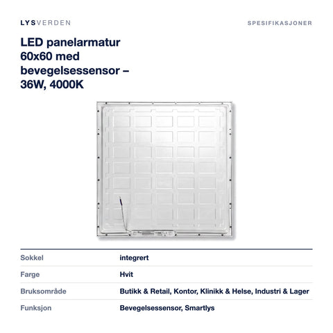 Mål og spesifikasjoner for LED panelarmatur 60x60 med bevegelsessensor – 36W, 4000K