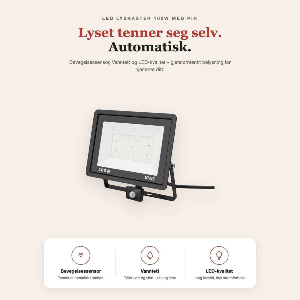 LED lyskaster 100W med PIR-sensor – funksjoner og fordeler