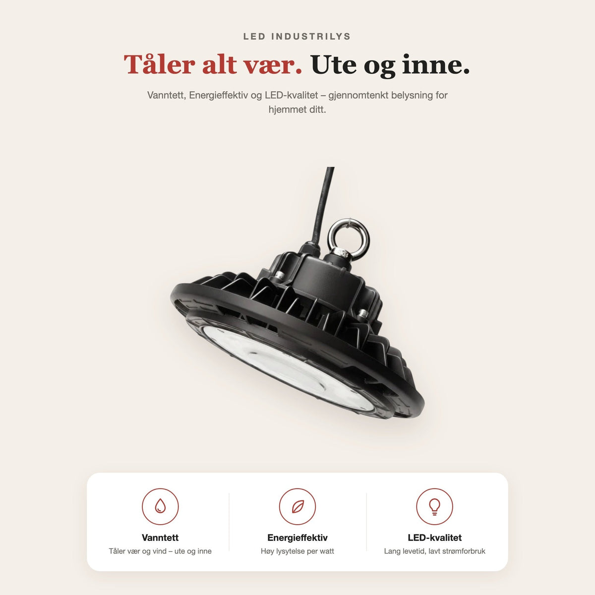 LED industrilys – funksjoner og fordeler