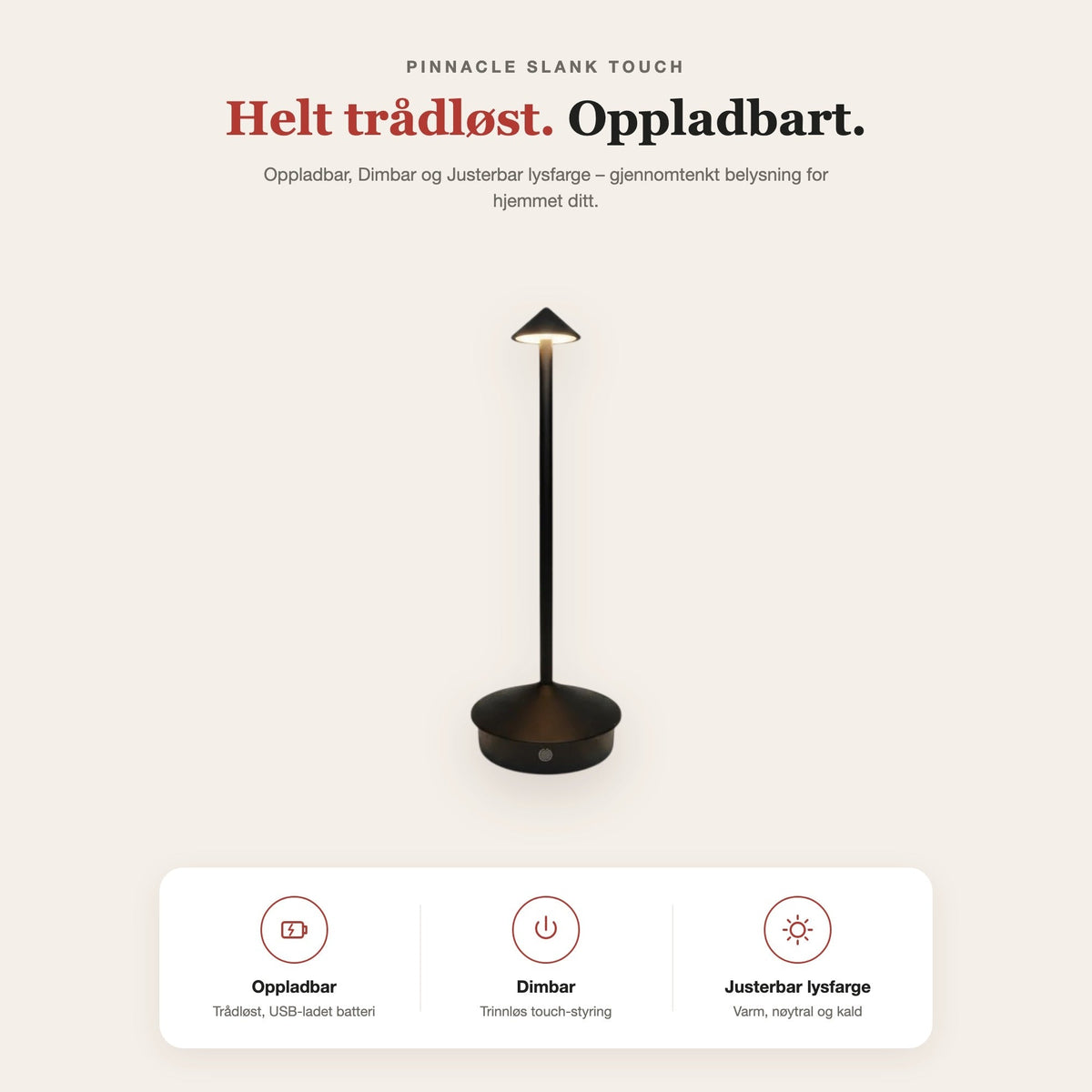 Pinnacle slank touch-bordlampe (lakkert) – funksjoner og fordeler