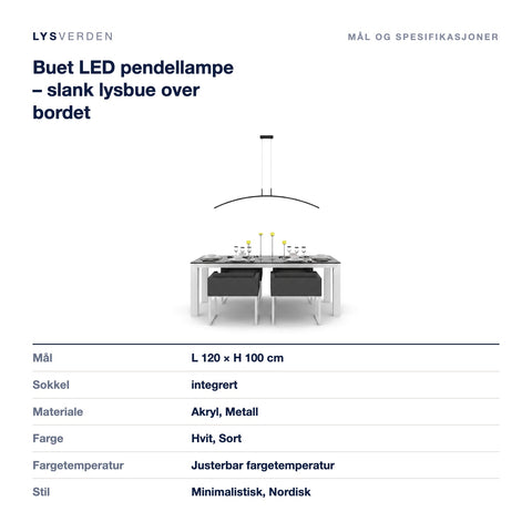 Mål og spesifikasjoner for Buet LED pendellampe – slank lysbue over bordet