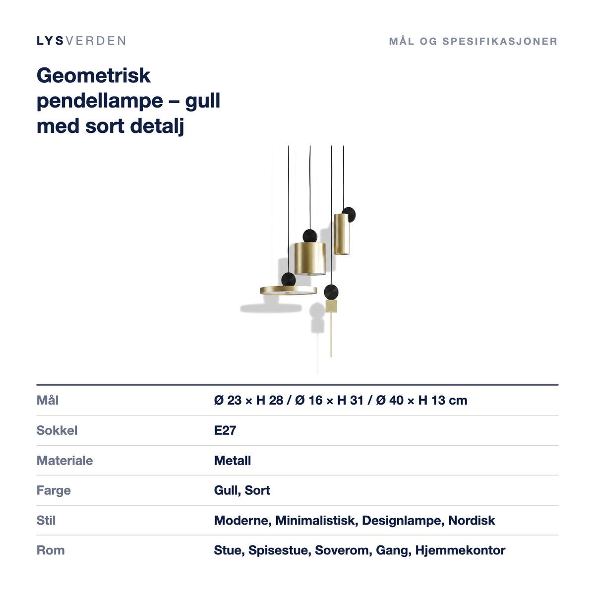 Geometrisk pendellampe – gull med sort detalj – mål og spesifikasjoner