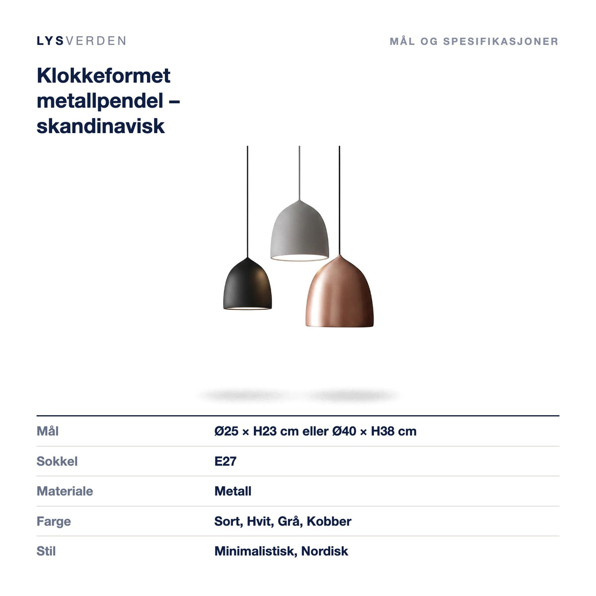 Klokkeformet metallpendel – skandinavisk – mål og spesifikasjoner