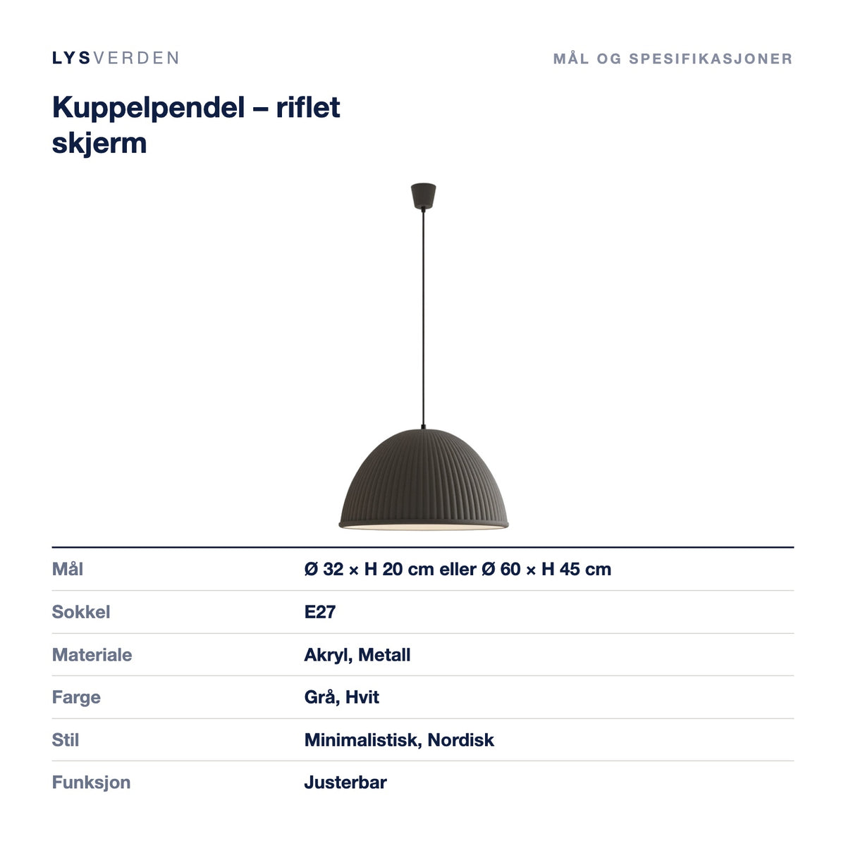 Kuppelpendel – riflet skjerm – mål og spesifikasjoner