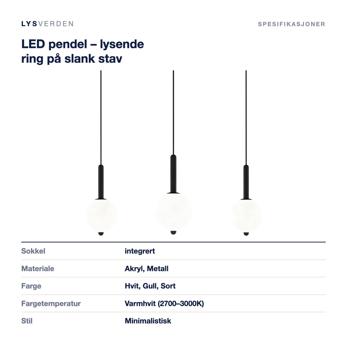 LED pendel – lysende ring på slank stav – mål og spesifikasjoner