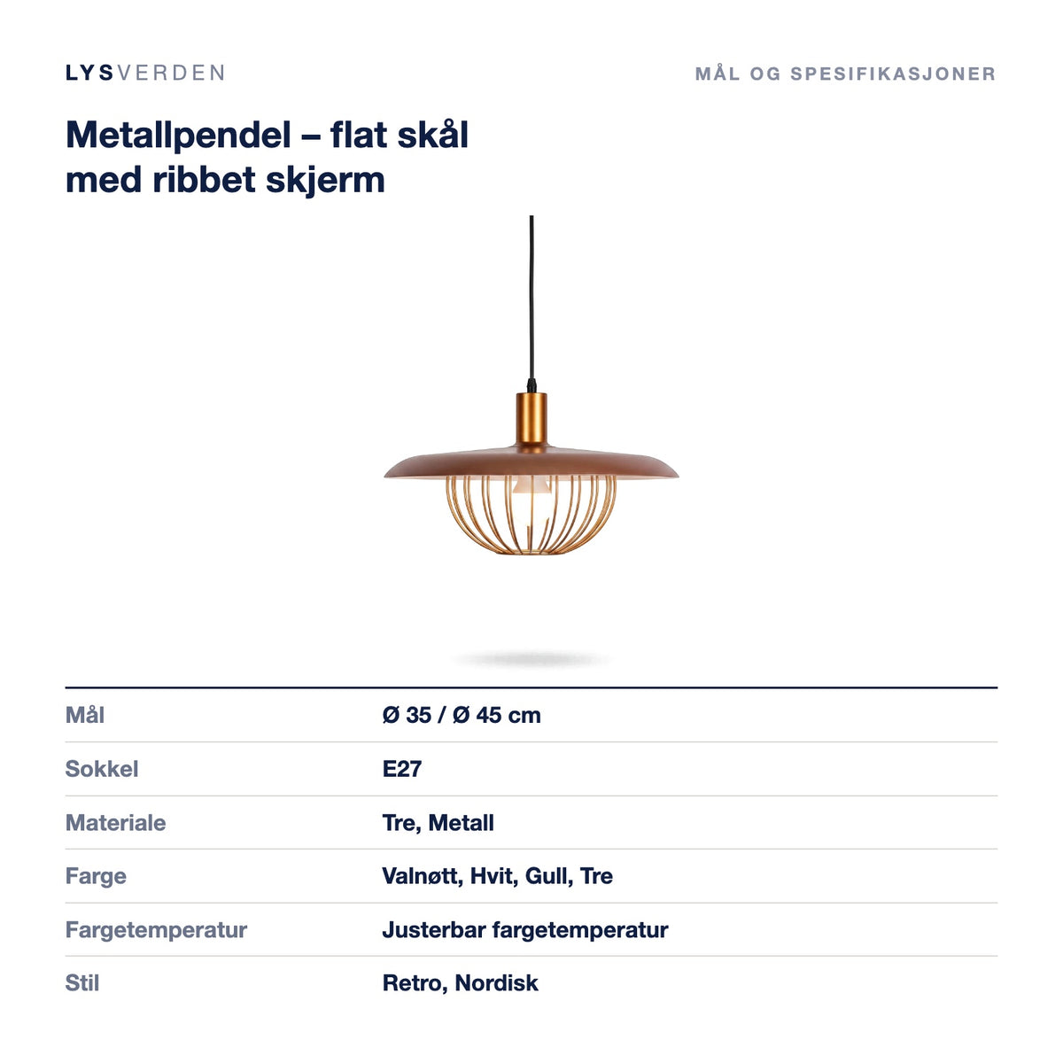 Metallpendel – flat skål med ribbet skjerm – mål og spesifikasjoner