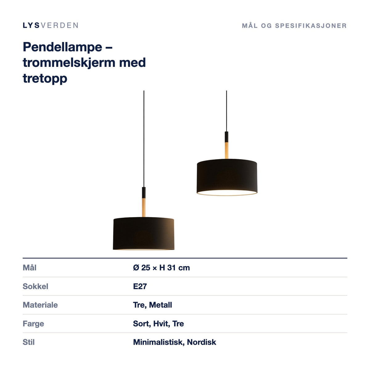 Pendellampe – trommelskjerm med tretopp – mål og spesifikasjoner
