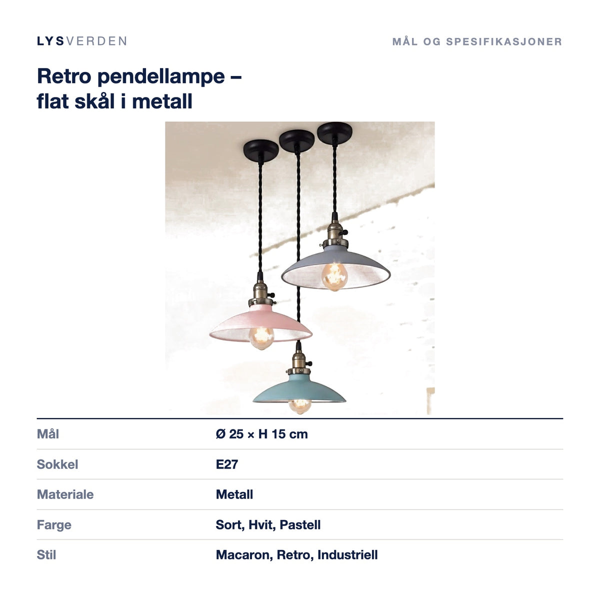 Retro pendellampe – flat skål i metall – mål og spesifikasjoner