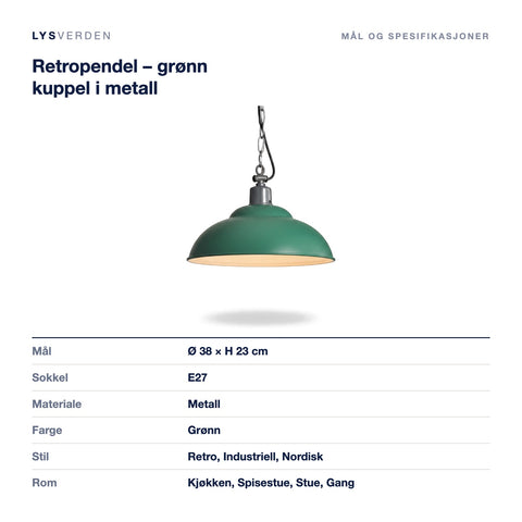 Mål og spesifikasjoner for Retropendel – grønn kuppel i metall