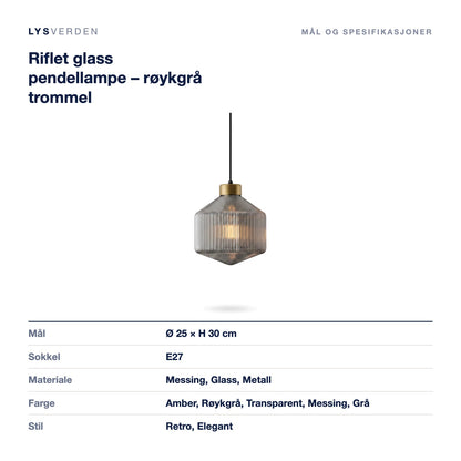 Riflet glass pendellampe – røykgrå trommel – mål og spesifikasjoner