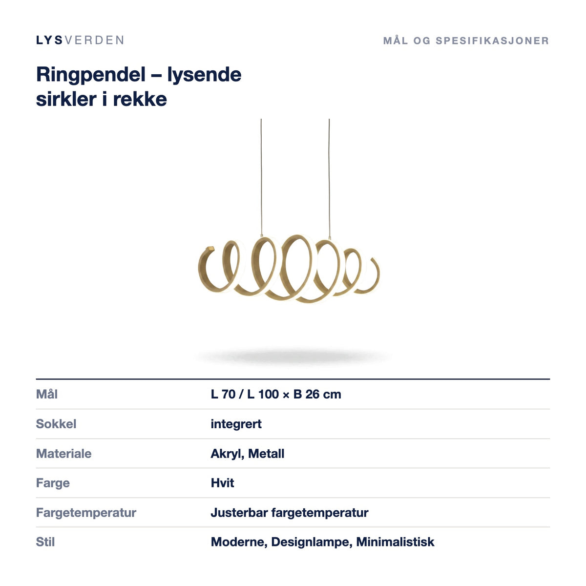 Ringpendel – lysende sirkler i rekke – mål og spesifikasjoner