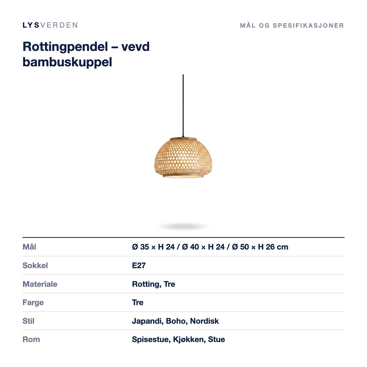 Rottingpendel – vevd bambuskuppel – mål og spesifikasjoner