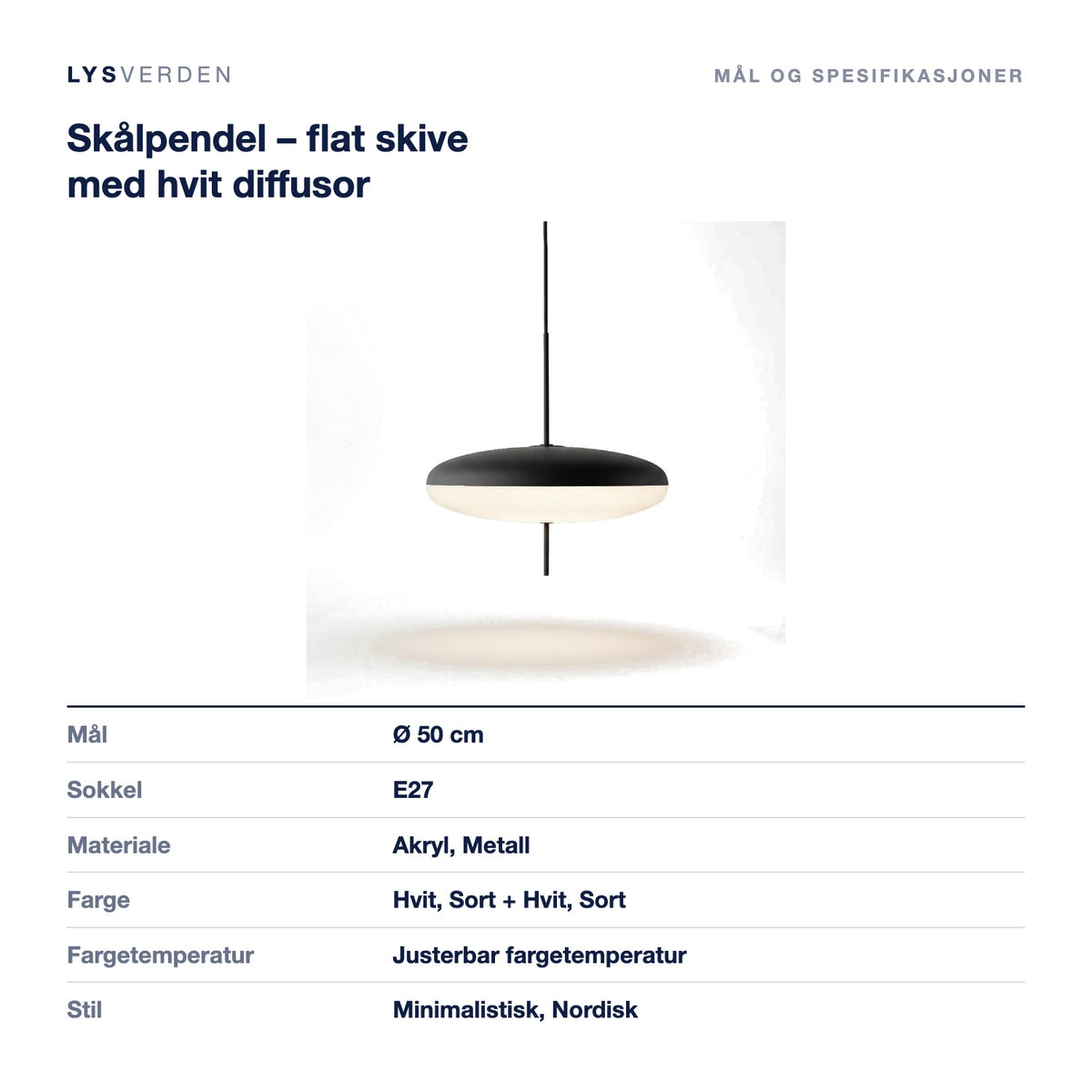 Skålpendel – flat skive med hvit diffusor – mål og spesifikasjoner