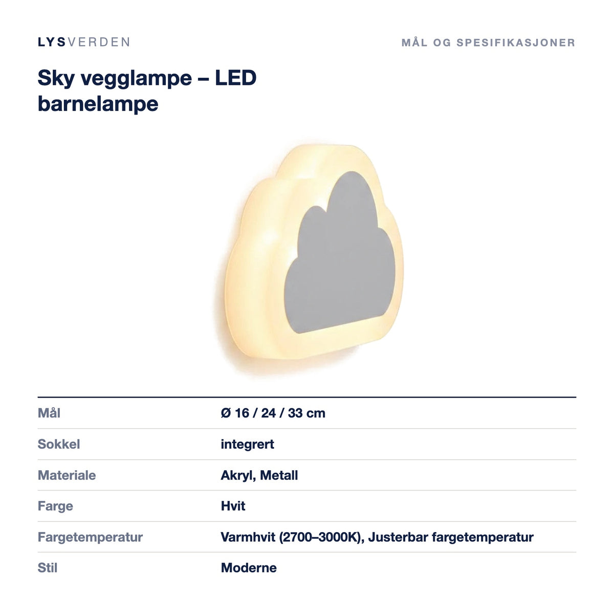 Sky vegglampe – LED barnelampe – mål og spesifikasjoner